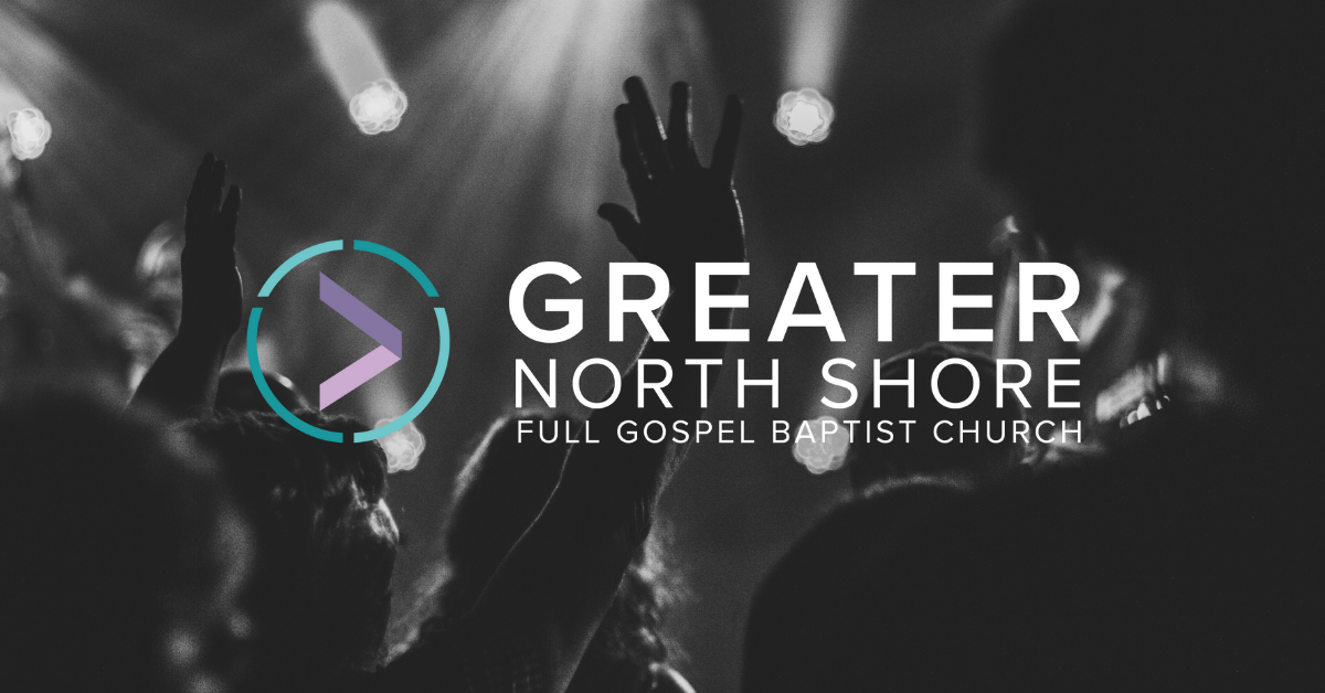 Greater North Shore Full Gospel Baptist Church