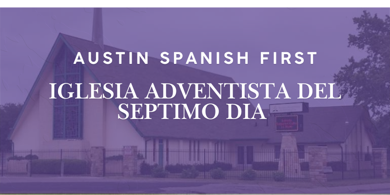Austin Spanish Seventh Day Adventist