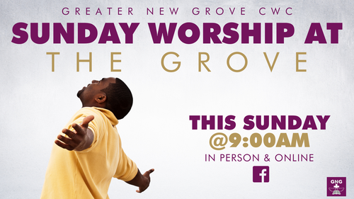 Greater New Grove Christian Worship Center Church