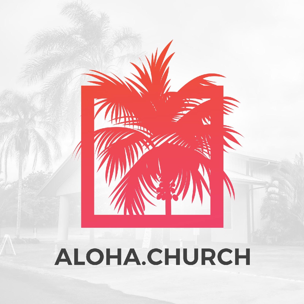 Aloha Church